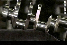 曲轴的加工制造技术及其注意事项！（图文教程）